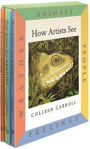 Βιβλίο How Artists See Boxed Set: Set I: Animals, People, Feelings, the Weather Colleen Carroll