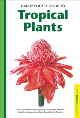 Buch Handy Pocket Guide to Tropical Plants Elisabeth Chan