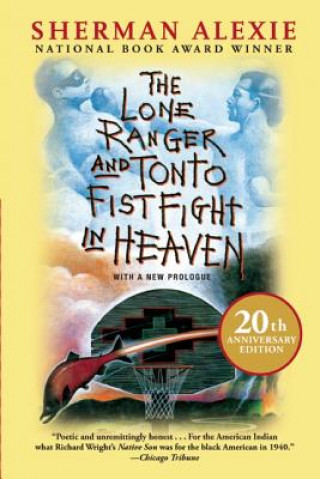 Buch Lone Ranger and Tonto Fistfight in Heaven Alexie Sherman