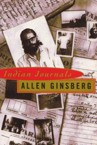 Kniha Indian Journals Allen Ginsberg