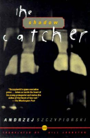 Książka Shadow Catcher Szczypiorski