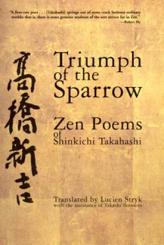 Kniha Triumph of the Sparrow Shinkichi Takahashi