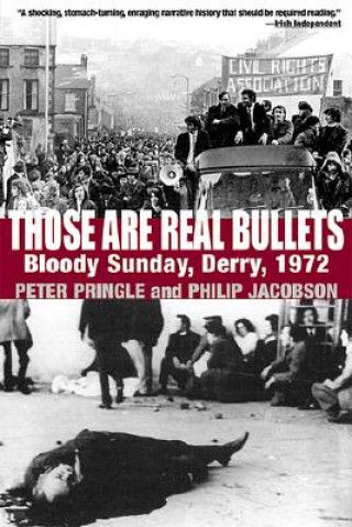 Buch Those Are Real Bullets Peter Pringle