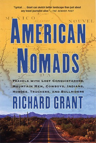 Книга American Nomads Richard Grant