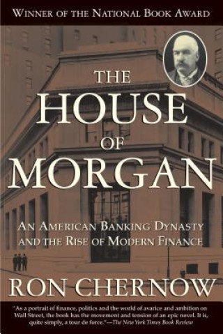 Книга House of Morgan Ron Chernow