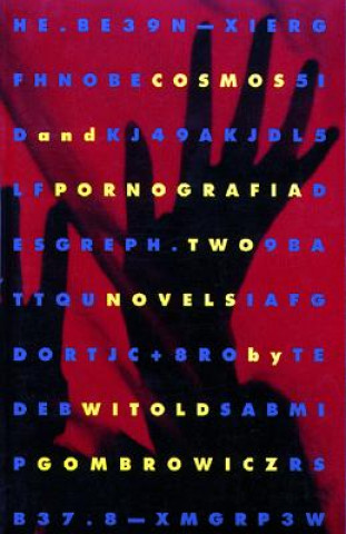 Книга Cosmos and Pornografia Witold Gombrowicz