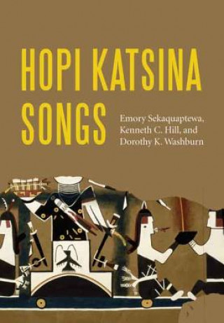 Kniha Hopi Katsina Songs Emory Sekaquaptewa