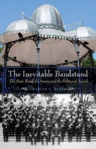 Kniha Inevitable Bandstand Charles Heath