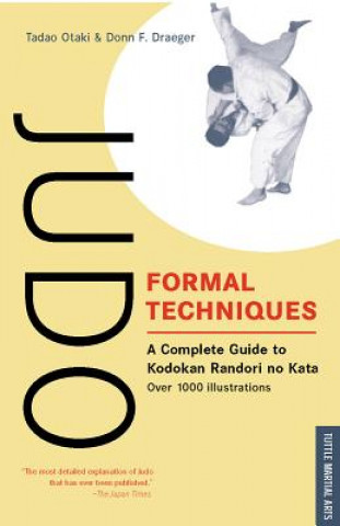 Kniha Judo Formal Techniques Tadao Otaki