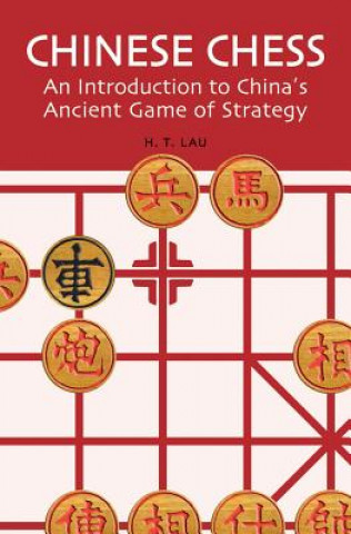 Könyv Chinese Chess H.T. Lau