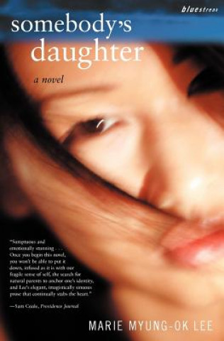 Βιβλίο Somebody's Daughter Marie Myung-Ok Lee