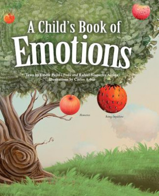 Kniha Child's Book of Emotions Esteve Pujol I Pons