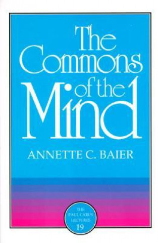 Kniha Commons of the Mind Annette Baier