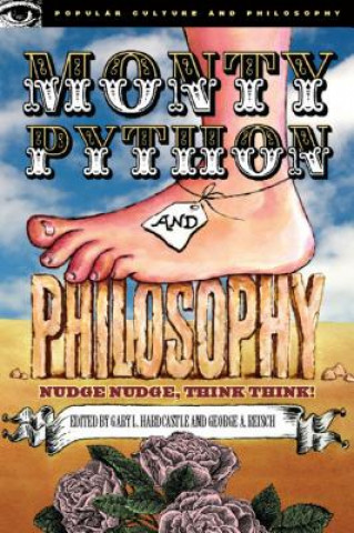 Kniha Monty Python and Philosophy Gary Hardcastle