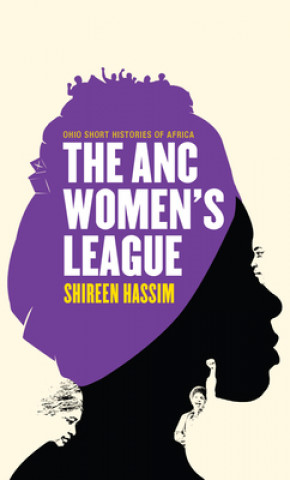 Книга ANC Women's League Shireen Hassim