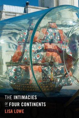 Книга Intimacies of Four Continents Lisa Lowe