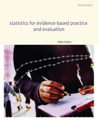 Carte Statistics for Evidence-Based Practice and Evaluation Allen Rubin