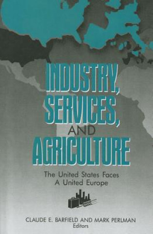 Kniha Industry, Services, and Agriculture Mark Perlman