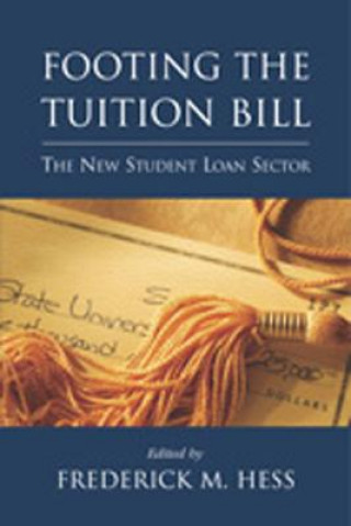 Livre Footing the Tuition Bill Frederick M. Hess