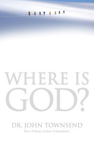 Kniha Where Is God? John Townsend