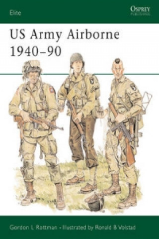 Книга US Army Airborne 1940-90 Gordon L. Rottman