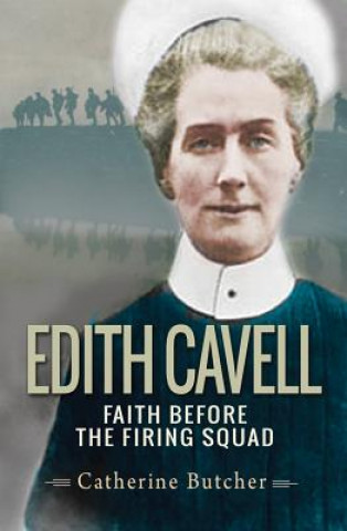 Knjiga Edith Cavell Catherine Butcher