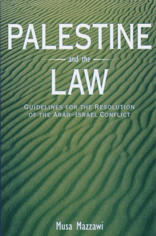 Kniha Palestine and the Law Musa E. Mazzawi