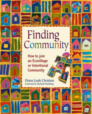 Kniha Finding Community Diana Leafe Christian