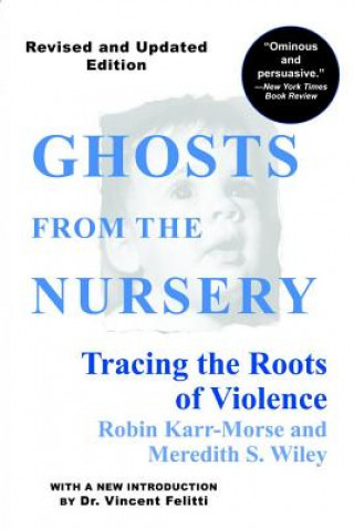 Книга Ghosts from the Nursery Robin Karr-Morse