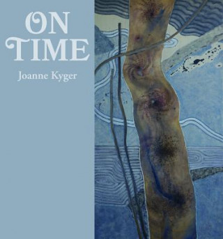 Kniha On Time Joanne Kyger