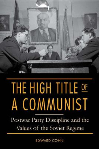 Книга High Title of a Communist Edward Cohn