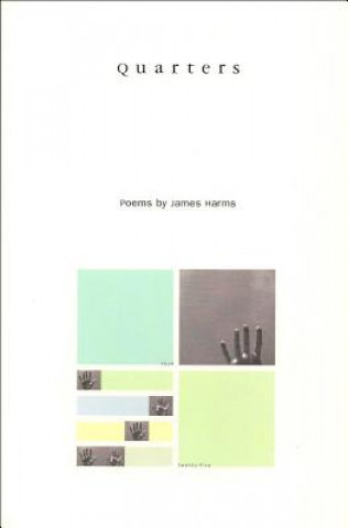 Книга Quarters James Harms