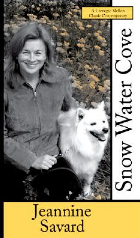 Könyv Snow Water Cove Jeannine Savard