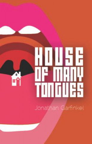 Carte House of Many Tongues Jonathan Garfinkel