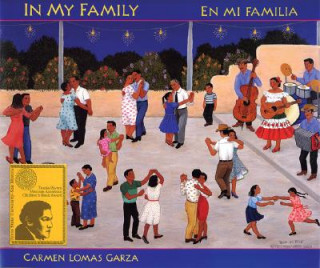 Knjiga In My Family / En Mi Familia Carmen Lomas Garza