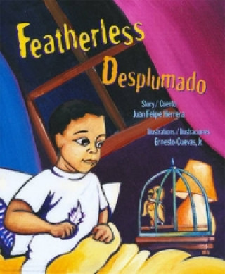 Kniha Featherless Juan Felipe Herrera