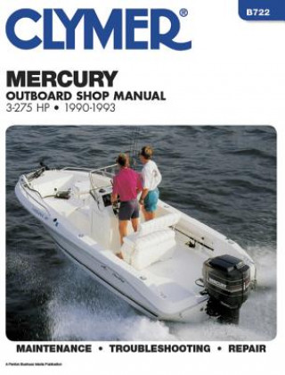 Kniha Mercury 3-275 H. P.Outboards, 1990-1993 Ron Wright