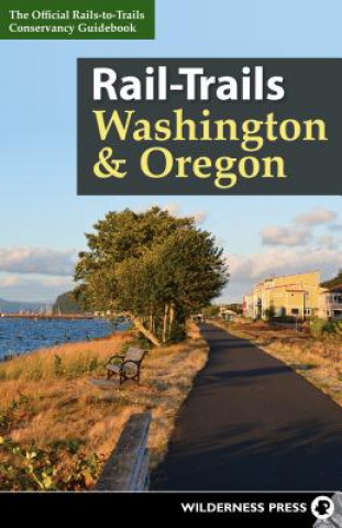 Carte Rail-Trails Washington & Oregon Rails-to-Trails-Conservancy