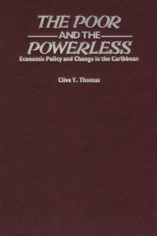 Buch Poor and the Powerless Clive Y. Thomas