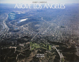 Könyv Above Los Angeles Robert Cameron