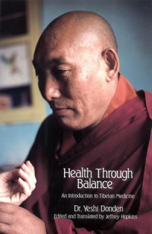 Book Health Through Balance Yeshi Donden