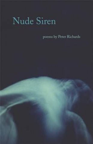 Könyv Nude Siren Peter Richards
