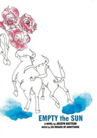 Book Empty the Sun Joseph Mattson