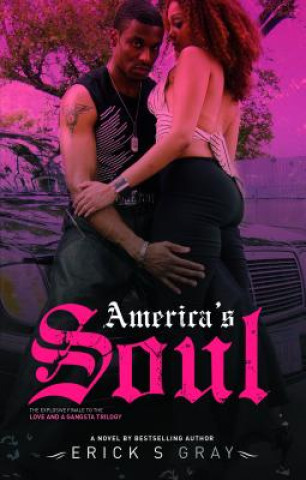 Książka America's Soul Erick S. Gray