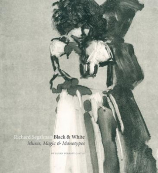 Kniha Richard Segalman: Black and White Susan Forrest Castle
