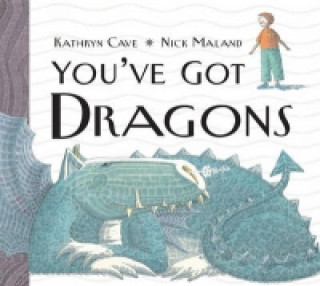 Libro You've Got Dragons Kathryn Cave