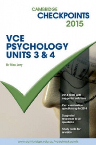 Buch Cambridge Checkpoints VCE Psychology Units 3 and 4 2015 and Quiz Me More Max Jory