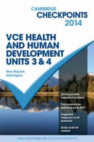 Carte Cambridge Checkpoints VCE Health and Human Development Units 3 and 4 2014 and Quiz Me More Mary McLeish