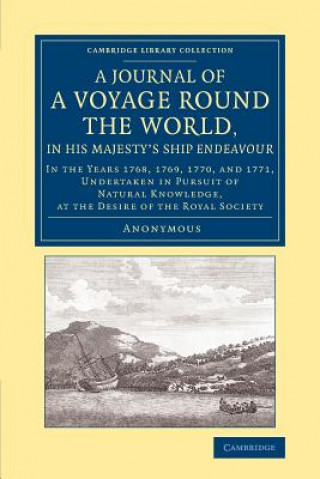 Kniha Journal of a Voyage round the World, in His Majesty's Ship Endeavour Anonymous