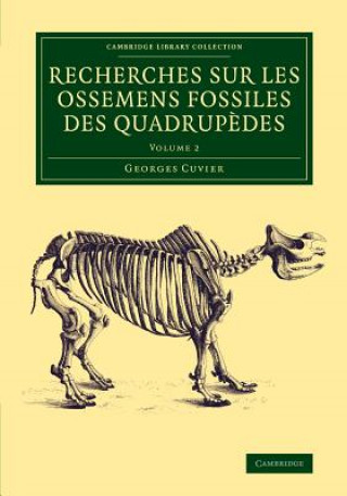 Carte Recherches sur les ossemens fossiles des quadrupedes Georges Cuvier